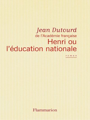 cover image of Henri ou l'éducation nationale
